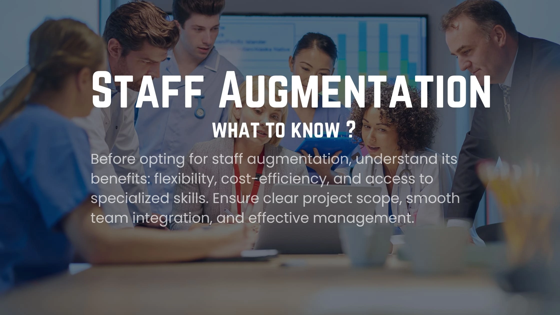 what to know about Staff Augmentation